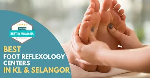 Best Foot Reflexology KL Selangor 