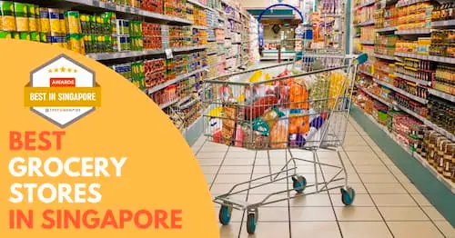 Best Grocery Store Singapore  