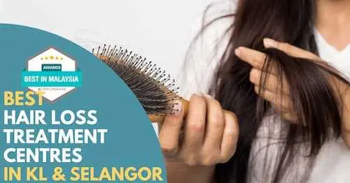 Best Hair Loss Treatment KL Selangor