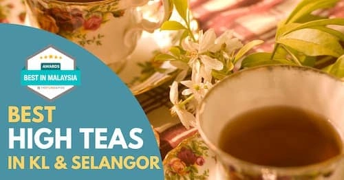 Best High Tea KL Selangor  