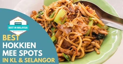 Best Hokkien Mee KL Selangor 