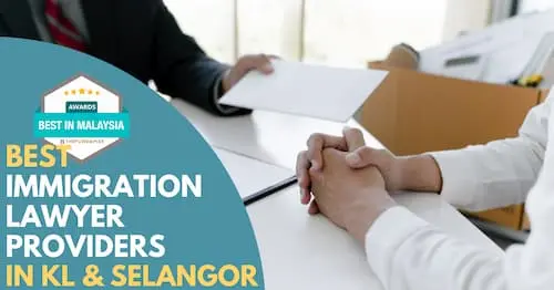 Best Immigration Lawyer KL Selangor