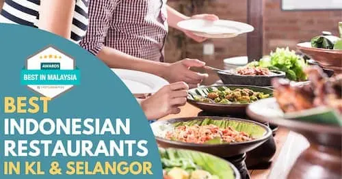 Best Indonesian Restaurant KL Selangor