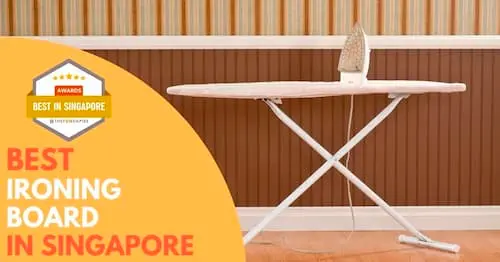 Best Ironing Board Singapore