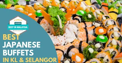 Best Japanese Buffet KL Selangor 