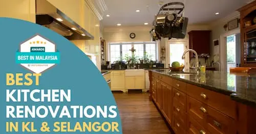 Best Kitchen Renovation KL Selangor