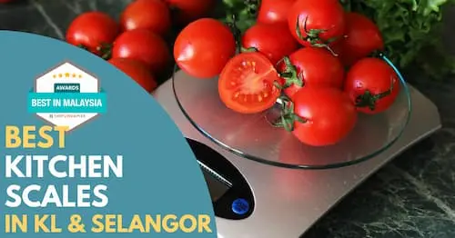 Best Kitchen Scale KL Selangor 