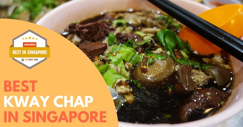 Best Kway Chap Singapore