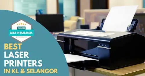 Best Laser Printers KL Selangor