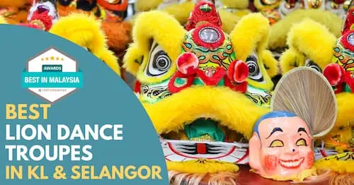 Best Lion Dance KL Selangor