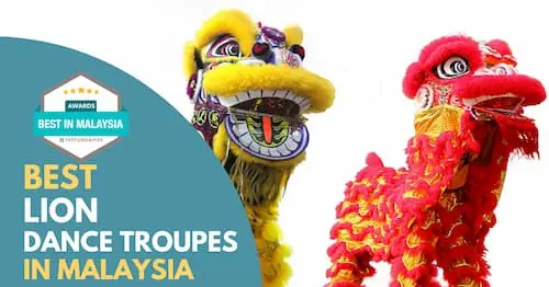 Best Lion Dance Malaysia