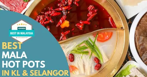 Best Mala Hotpot KL Selangor