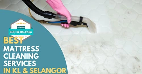 Best Mattress Cleaning KL Selangor 