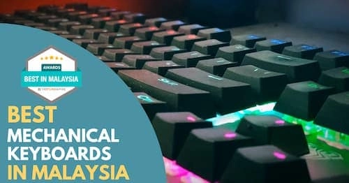 Best Mechanical Keyboards Malaysia 