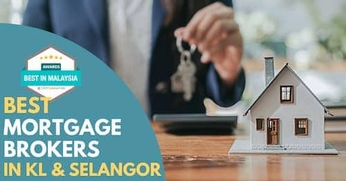 Best Mortgage Broker KL Selangor 