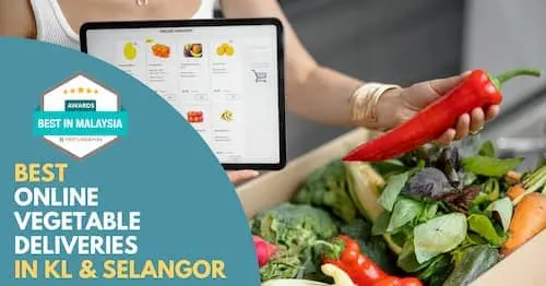 Best Online Vegetable Delivery KL Selangor