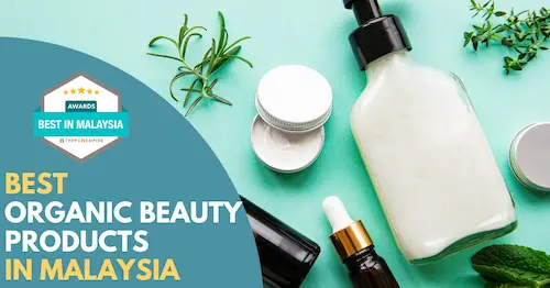 Best Organic Beauty Products Malaysia