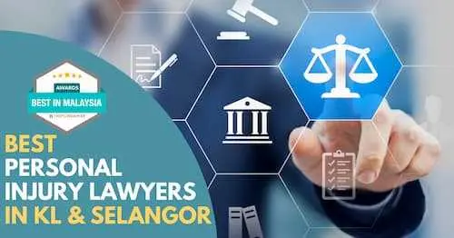 Best Personal Injury Lawyers KL Selangor