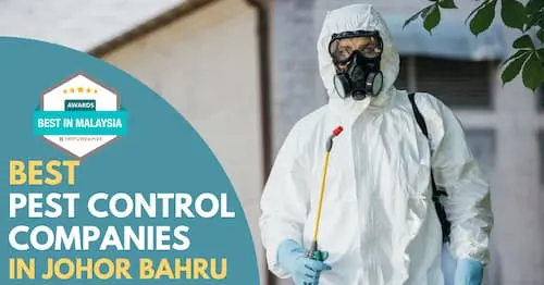 Best Pest Control Johor Bahru