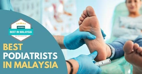 Best Podiatrist Malaysia