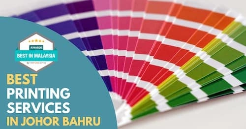 Best Printing Shop Johor Bahru 