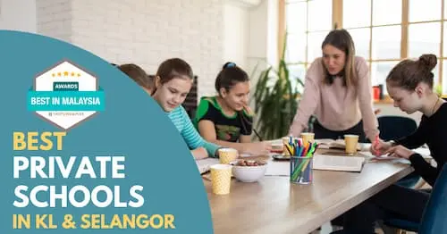 Best Private Schools KL Selangor