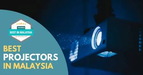 Best Projectors Malaysia