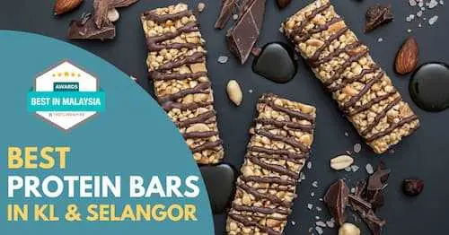 Best Protein Bar KL Selangor 