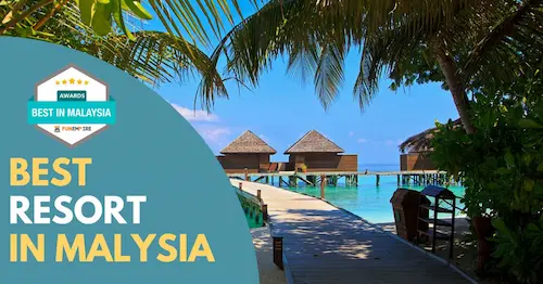 Best Resort Malaysia