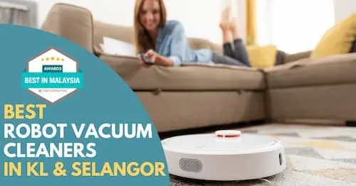 Best Robot Vacuum Cleaner KL Selangor