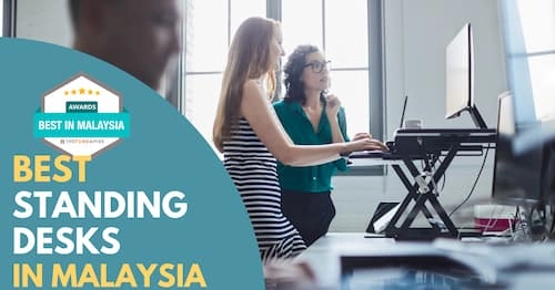 Best Standing Desk Malaysia 