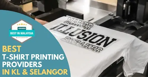 Best T-Shirt Printing Provider KL Selangor