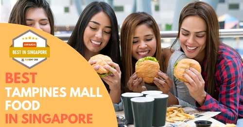 Best Tampines Mall Food Singapore