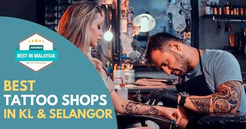 Best Tattoo Shop KL Selangor