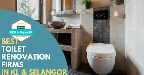 Best Toilet Renovation KL Selangor 