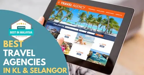 Best Travel Agency KL Selangor 