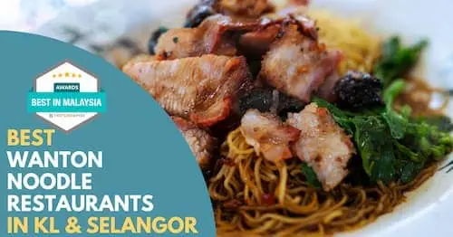 Best Wantan Mee KL Selangor