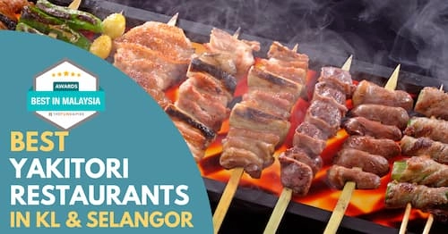 Best Yakitori KL Selangor