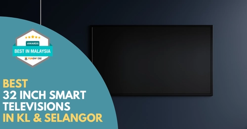 Best 32 Inch Smart Television KL Selangor 