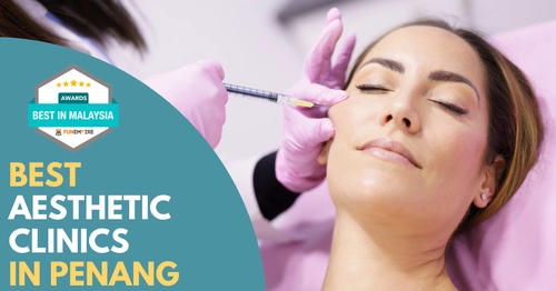 Best Aesthetic Clinic Penang