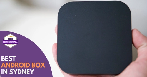 Best Android Box Sydney