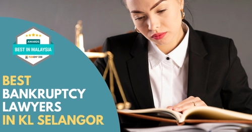 Best Bankruptcy Lawyer KL Selangor 