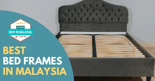 Best Bed Frame Malaysia