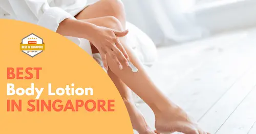 Best Body Lotion Singapore