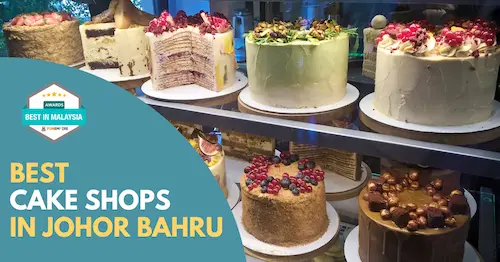 Best Cake Shop Johor Bahru