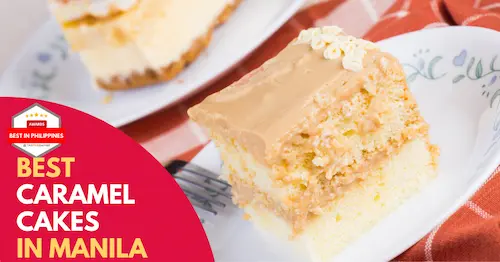 Best Caramel Cake Manila