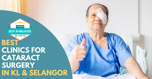 Best Cataract Surgery KL Selangor