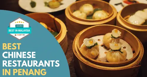 Best Chinese Restaurant Penang