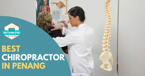 Best Chiropractor Penang