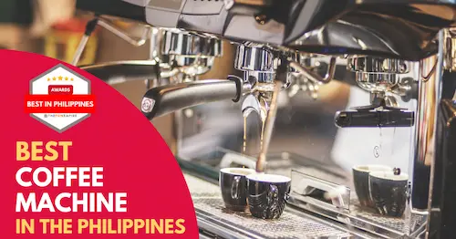 Best Coffee Machine Philippines